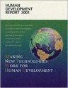 Human Development Report 2001: Making New Technologies Work for Human Development - United Nations Development Program, United Nations Development Programme