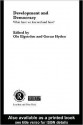 Development and Democracy: What Have We Learned and How? - Ole Elgström