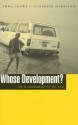 Whose Development?: An Ethnography of Aid - Emma Crewe, Elizabeth Harrison