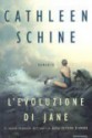 L'evoluzione di Jane - Cathleen Schine, Stefano Bortolussi