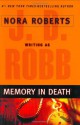 Memory in Death (In Death, #22) - J.D. Robb