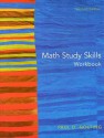 Math Study Skills Workbook: Your Guide to Reducing Test Anxiety and Improving Study Strategies - Paul D. Nolting