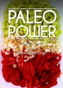 Paleo Power - Paleo Lunch and Paleo Raw Food - 2 Book Pack - Paleo Power