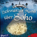 Schwarzer Mond über Soho - Ben Aaronovitch