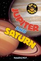 Jupiter and Saturn - Rosalind Mist