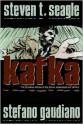 Kafka - Steven T. Seagle, Stefano Gaudiano, Richard Starkings