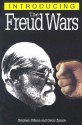 Introducing the Freud Wars (Introducing... - Stephen Wilson, Oscar Zárate