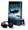 Flyboys: Library Edition - James Bradley