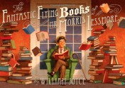 The Fantastic Flying Books of Mr. Morris Lessmore - William Joyce, Joe Bluhm