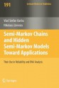 Semi-Markov Chains and Hidden Semi-Markov Models Toward Applications - Vlad Stefan Barbu, Nikolaos Limnios