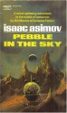 Pebble in the Sky - Isaac Asimov