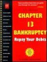 Chapter 13 Bankruptcy: Repay Your Debts - Robin Leonard