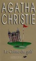 Le Crime du Golf - Agatha Christie