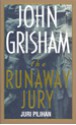 Juri Pilihan (The Runaway Jury) - John Grisham, Hidayat Saleh