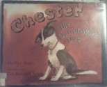 Chester, the Out-Of-Work Dog - Marilyn Singer, Cat Bowman Smith