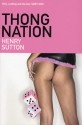 Thong Nation - Henry Sutton