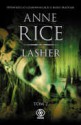 Lasher. Tom II - Anne Rice