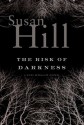 The Risk of Darkness - Susan Hill