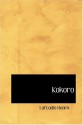 Kokoro - Lafcadio Hearn