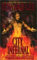 City Infernal - Edward Lee