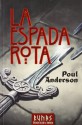 La Espada Rota - Poul Anderson