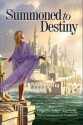 Summoned to Destiny - Julie E. Czerneda, Michelle Sagara West, Marie Brennan, Tanya Huff, Ed Greenwood, Ruth Stuart, Jana Paniccia, Kevin G. Maclean, Karina Sumner-Smith, M.T. O'Shaughnessy