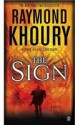 The Sign - Raymond Khoury