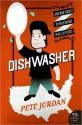 Dishwasher - Pete Jordan