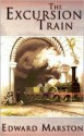 The Excursion Train - Edward Marston