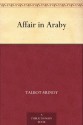 Affair in Araby (免费公版书) - Talbot Mundy