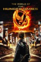 The World of the Hunger Games - Kate Egan