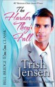 The Harder They Fall - Trish Jensen