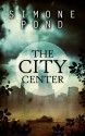 The City Center - Simone Pond