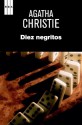 Diez negritos (SERIE NEGRA) (Spanish Edition) - Orestes Llorens, Agatha Christie