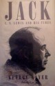 Jack: C.S. Lewis and His Times - George Sayer