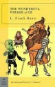 The Wonderful Wizard of Oz (Kindle Edition with Audio/Video) - L. Frank Baum, W.W. Denslow