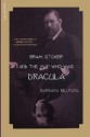 Bram Stoker And The Man Who Was Dracula - Barbara Belford