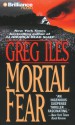 Mortal Fear (Mississippi #1) - Greg Iles