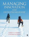 Managing Innovation and Entrepreneurship - Robert D Hisrich, Claudine Kearney