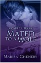 Mated to a Wolf - Marisa Chenery