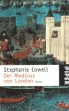 Der Medicus von London - Stephanie Cowell, Carina von Enzenberg