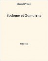 Sodome et Gomorrhe - Marcel Proust