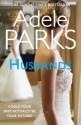 Husbands - Adele Parks