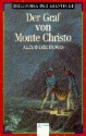 Der Graf von Monte Christo - Alexandre Dumas