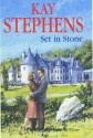 Set in Stone - Kay Stephens