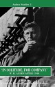 In Solitude, for Company: W.H. Auden after 1940 Unpublished Prose & Recent Criticism - W.H. Auden, Katherine Bucknell, Nicholas Jenkins