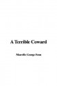 A Terrible Coward - George Manville Fenn