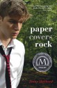 Paper Covers Rock - Jenny Hubbard