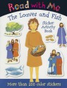 Read with Me Loaves and Fishes: Sticker Activity Book - Claire Page, Nick Page, Cathy Shimmen