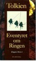 Eventyret om Ringen (Ringenes Herre I) - J.R.R. Tolkien